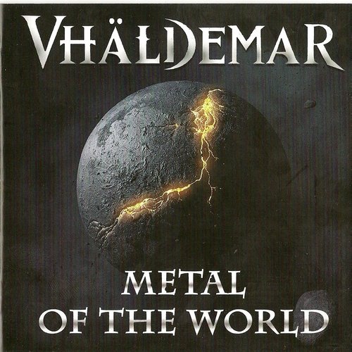 Vhaldemar - Metal Of The World (2011)