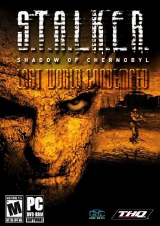 S.T.A.L.K.E.R. - Lost World Condemned / С.Т.А.Л.К.Е.Р. - Затерянный Мир (2011/RUS/Repack by cdman)