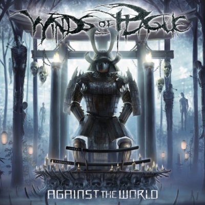 Winds Of Plague - Against The World [Deluxe Edition] (2011)