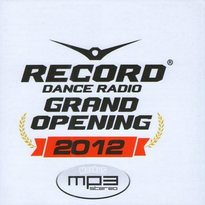Record Dance Radio Grand Opening (2012)