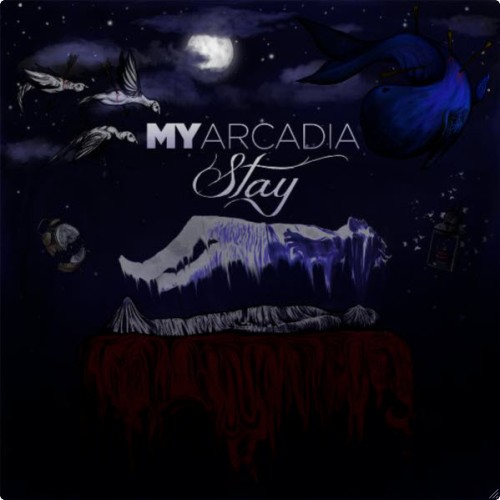 My Arcadia - Stay [EP] (2012)