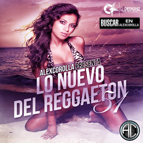 AlexCorolla Presenta Lo Nuevo Del Reggaeton vol.51 (2012)