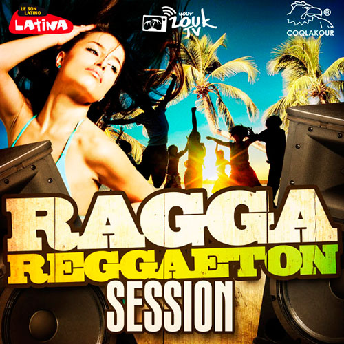 Session Reggaeton Ragga (2012)