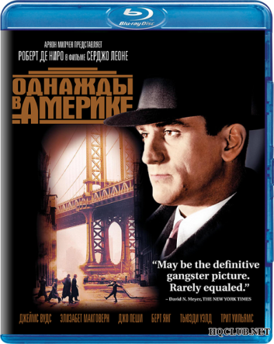 Однажды в Америке / Once Upon a Time in America (1984) BDRip от HQCLUB