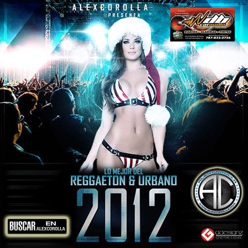 Lo Mejor Del Reggaeton & Urbano Del 2012 (2012)