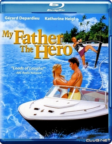 Мой отец – герой / My Father the Hero (1994) BDRip от HQCLUB