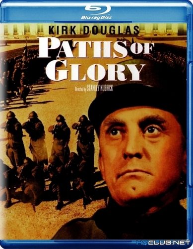 Тропы славы / Paths of Glory (1957) BDRip от HQCLUB