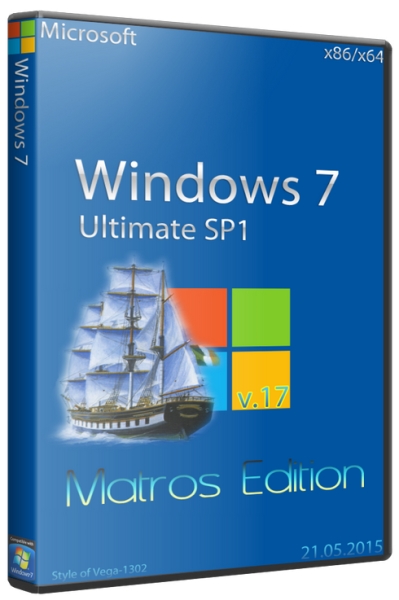Windows 7 Ultimate SP1 Matros Edition 17.2015 (x86/x64/2015/RUS)