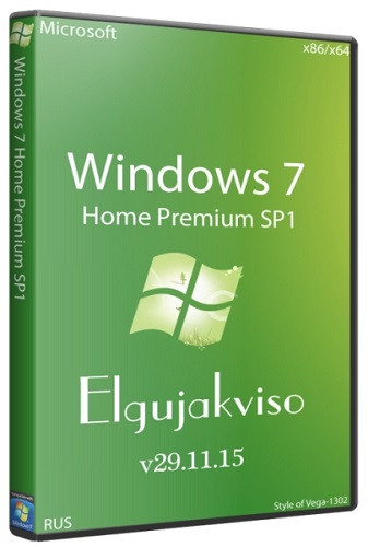 Windows 7 Home Premium SP1 x86/x64 Elgujakviso Edition v29.11.15 (2015/RUS)