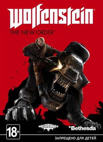 Wolfenstein: The New Order (v1.0.0.2/2014/RUS/ENG) Repack =nemos=