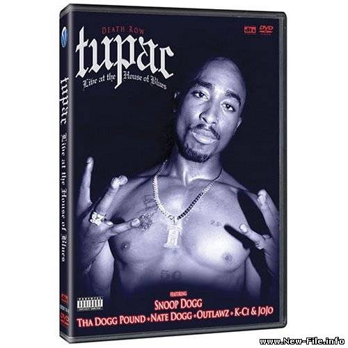 2PAC - Live At The House Of Blues