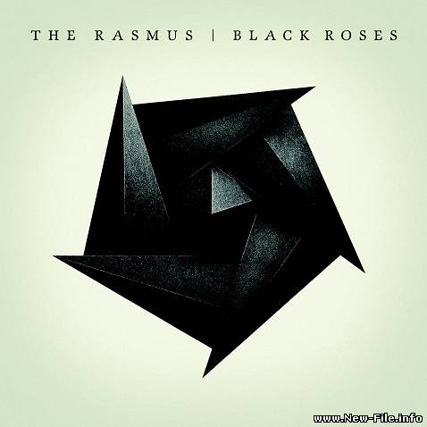 The Rasmus - Black Roses (НОВЫЙ АЛЬБОМ 2008 года) NEW