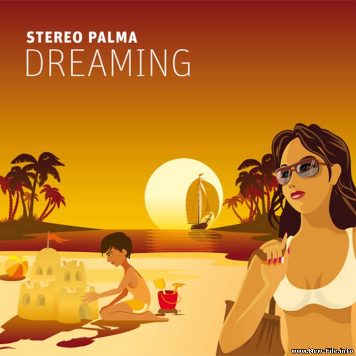 Stereo Palma - Dreaming (Dave Darell Remix) mp3