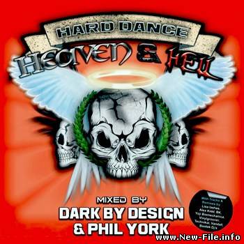 VA - Hard Dance Heaven And Hell Mixed By Dark By Design And Phil York (2008)