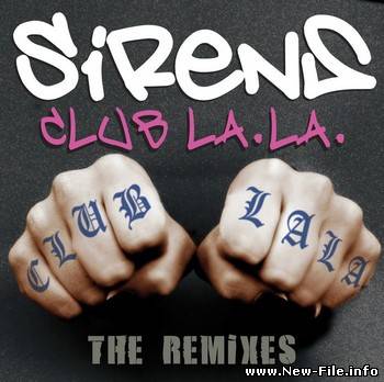 Sirens - Club La La (2008)