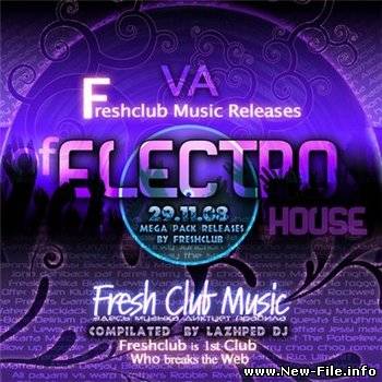 Freshсlub Music Releases Of Electrohouse (29.11.2008)