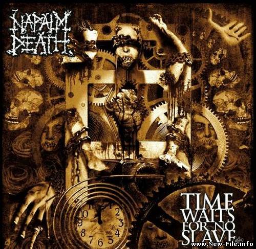 Napalm Death 2009 Time Waits For No Slave