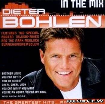 Dieter Bohlen - In the Mix (the Greatest Hits Mixed Nonstop) (2008)