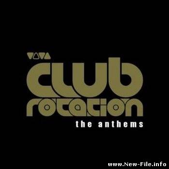 Viva Club Rotation the Anthems (2008)