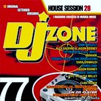 DJ Zone 77 House Session Vol. 28 (2008)