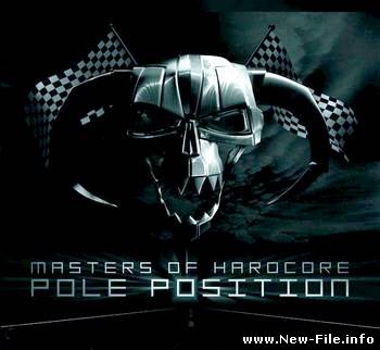 VA - Masters Of Hardcore Chapter XXVI Pole Position (2008)