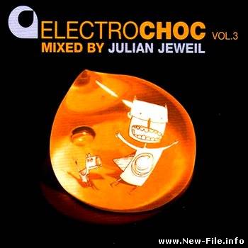 Electrochoc Vol.3 (Mixed By Julian Jeweil) (2008)