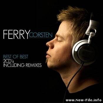 Ferry Corsten - Best of Best (Incl. Remixes) (2008)