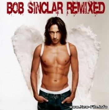 Bob Sinclar - Remixed (2008)